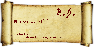 Mirku Jenő névjegykártya